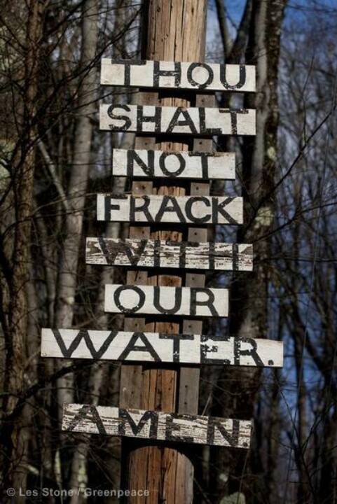 Thou Shalt Not Frack