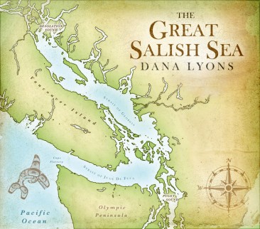 The Great Salish Sea: New Album by Dana Lyons