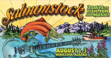Salmonstock: Wild Alaskan Music and Art Fest to Protect Bristol Bay
