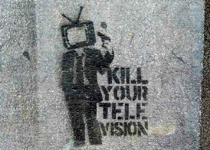 Kill your Television